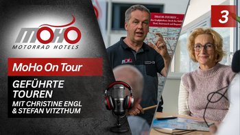 MoHo Podcast MoHo On Tour Podcast mit Christine Engl und Stefan Vitzthum von Motorrad Hotels